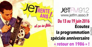 Pour les 30 ans de Jet FM, retour en 1986.